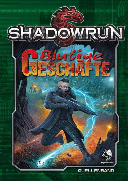 Shadowrun: Blutige Geschäfte