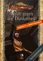 CTHULHU: Allein gegen die Dunkelheit - Handouts