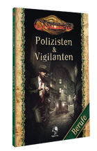 CTHULHU: Polizisten und Vigilanten
