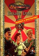 Cthulhu: Eiskalte Ernte - Handouts