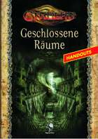 Cthulhu: Geschlossene Räume - Handouts