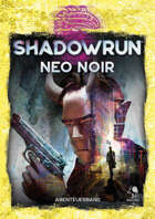Shadowrun: NEO NOIR