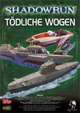 Shadowrun: Tödliche Wogen
