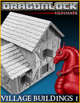 DRAGONLOCK Ultimate: Village Buildings 1