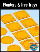 Planters and Tree Trays
