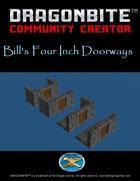 Bill's Four Inch Doorways