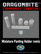 Miniature Painting Holder Remix
