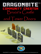 Bruce's Castle and Tower Doors