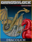 DRAGONLOCK Miniatures: Dracolich