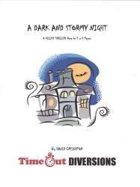 A Dark And Stormy Night