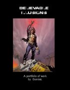 Believable Illusions