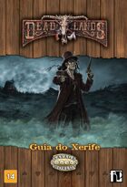 Deadlands Guia do Xerife