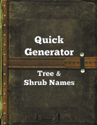 Quick Generator - Tree & Shrub Names