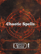 Chaotic Spells