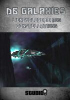 D6 Galaxies : l'Encyclopédie des Constellations