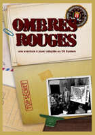 Ombres Rouges, une aventure à jouer
