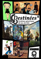 Destinées*