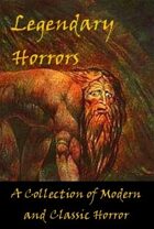 Legendary Horrors