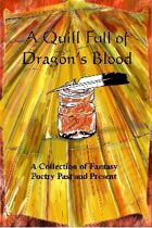 A Quill Full of Dragon's Blood