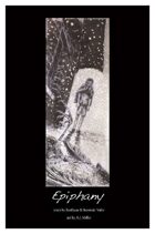 Epiphany (4 of 16 in UNFASHIONED CREATURES, A Frankenstein Anthology)