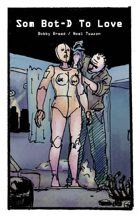 Some BOT-D to Love (8 of 16 in KILLER QUEEN, A Comic Anthology)