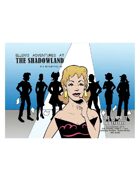 Ellen's Adventures at The Shadowland Compendium