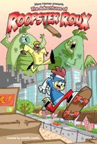Steve Harvey Presents The Adventures of Roopster Roux