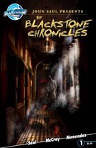 John Saul Presents The Blackstone Chronicles #1