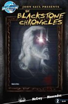 John Saul Presents The Blackstone Chronicles #2