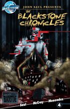 John Saul Presents The Blackstone Chronicles #4