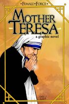 Female Force: Mother Teresa Graphic Novel