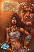 The Legend of Isis: #8: Volume #1