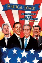 Political Power: Presidents of the United States: Trade Paperback