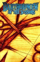 Bartholomew of the Scissors Trade