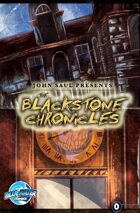 John Saul Presents: The Blackstone Chronicles #0