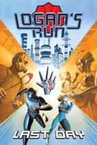 Logan's Run: Last Day: Trade Paperback