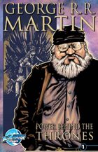 Orbit: George R.R. Martin: The Power Behind the Throne