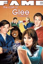 FAME The Cast of Glee unauthorized graphic novel
