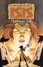 The Legend of Isis: Darkness Falls