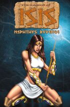 The Legend of Isis: Nephthys Revenge