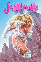 Jailbait: Trade Paperback