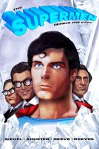 The Supermen Behind the Cape: Christopher Reeve, George Reeves, Jerry Siegel and Joe Shuster