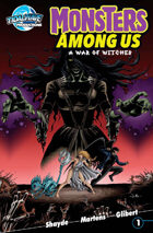 Monsters Among Us: A War of Witches (one-shot)