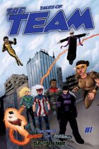 Tales of The Team #1