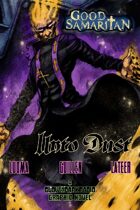 Good Samaritan: Unto Dust - The Graphic Novel