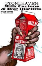 Stonehaven: Milk Cartons & Dog Biscuits