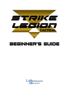 Strike Legion Tactical Beginner's Guide