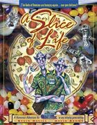 A Slice of Life - A Murphy's World Adventure