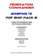 Federation Commander: Briefing #2 Ship Pack B