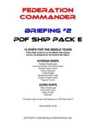 Federation Commander: Briefing #2 Ship Pack E